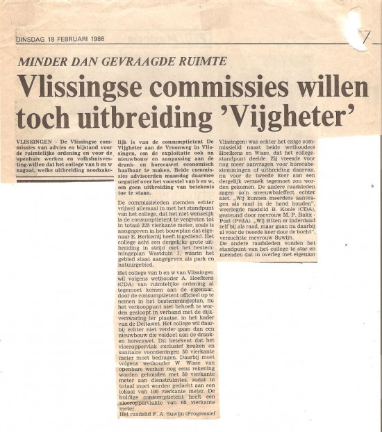 De aanvraag verliep erg moeizaam omdat er drie partijen waren t.w. gemeente Vlissingen, waterschap en staatbosbeheer. Na veel gedoe, waarbij ook de politiek zich moeide in de strijd, werd in 1985 de vergunning verleend.